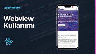 React Native Webview Kullanımı - Siteyi Mobil Uygulama Yapma