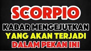 Ramalan Zodiak Scorpio Hari Ini‼️Kabar Mengejutkan Yang Akan Terjadi Dalam Pekan Ini