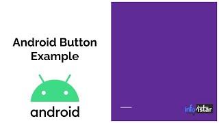 #5 Android Button Example | Android Tutorial Infovistar #androidtutorial