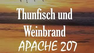 Apache 207 - Thunfisch & Weinbrand (Kapitel 3) [Lyrics Video]