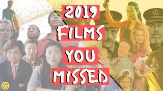 Top 2019 Films You Missed