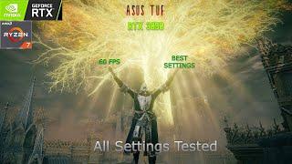 Elden Ring | All Settings and Best Optimized Settings Benchmarked | RTX 3050| Asus TUF A15