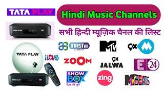 MUSIC CHANNELS TATA PLAY || All Hindi Music Channel LIST WITH CHANNEL NUMBER In TATA PLAY DTH