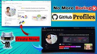 How to create Professional Github Readme Profile (Step By Step)