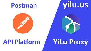 How to configure proxy settings in Postman API platform with YiLu Proxy - yilu.us