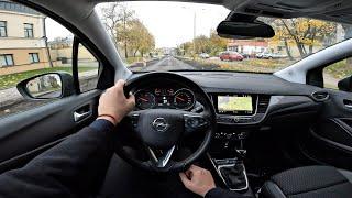 2018 Opel Crossland X [Innovation] 1.6l 120HP - POV Test Drive  Binaural / Stereo audio