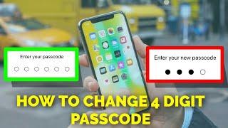 HOW TO CHANGE 4 DIGIT NUMERIC PASSCODE FOR iPHONE