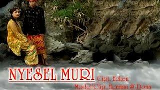 NYESEL MURI  ALBUM CEMOH LEGER OFFICIAL BERLIAN PRODUCTION