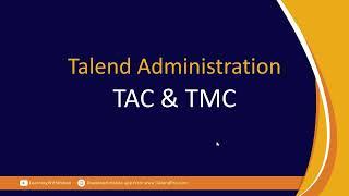 Difference Between TAC and TMC Talend | Talend Administration | Talend TAC and TMC