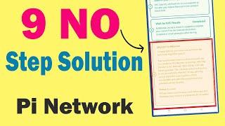 9 No. Step Solution | Tentative KYC Problem | Migrate to Mainnet | Pi Network Mainnet Launch