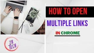 HOW TO OPEN DIFFERENT LINKS IN CHROME