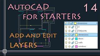 AutoCAD for begineers - Add and Edit LAYERS (change colour, linetype, lineweight...)