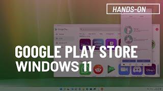 Windows 11: Install Google Play Store to run Android apps (Ultimate Demo)