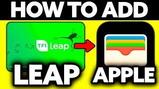 How To Add Leap Card to Apple Wallet? (2024)