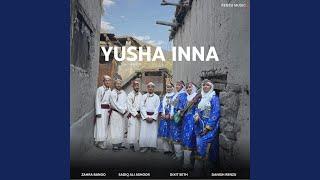 Yusha Inna (feat. Danish Renzu)