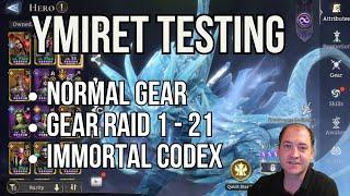 Ymiret: Testing in Gear Raid 1 stage 21, Conqueror Codex S+