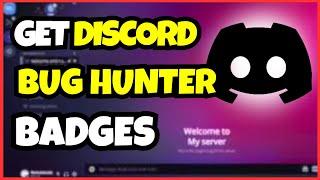 How to Get Bug Hunter Badges on Discord | Easy Step-by-Step Tutorial