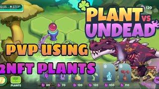 PVU:PVP Using 2 NFT Plants Gameplay #1