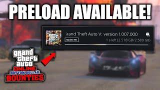 GTA Online Bottom Dollar Bounties DLC PRELOAD NOW AVAILABLE!