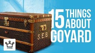 15 Things You Didn’t Know About GOYARD