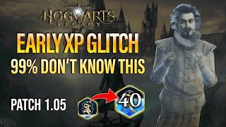 Hogwarts Legacy XP Farm | Level 1 - 40 Fast | Easy & Early XP Glitch After Patch 1.05!