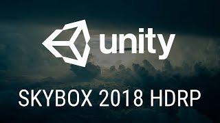 How To Apply A Skybox In Unity 2018 (HDRP & LWRP)