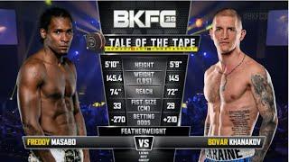 Bovar Khanakov vs. Freddy Masabo BKFC38