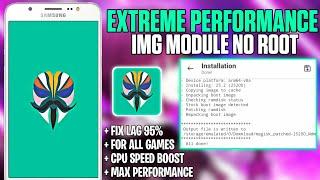 Magisk Module No Root | Extremely Performance | Fix Lag and Extremely Smooth