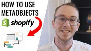 How To Use Metaobjects on Shopify