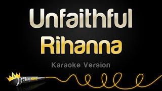 Rihanna - Unfaithful (Karaoke Version)