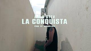 A.K.A STEV - LA CONQUISTA (Video Oficial)
