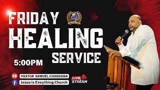 Friday Healing Service | හාස්කම් මෙහෙය | 07/03/2025 | 5:00pm | Pastor Samuel Chandana