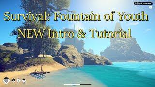 Survival: Fountain of Youth NEW Intro & Tutorial