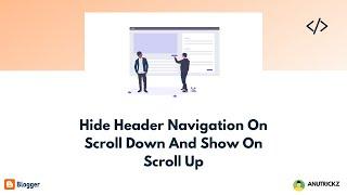 Hide Header Navigation On Scroll Down And Show On Scroll Up