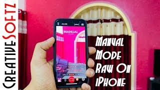 How To Shoot In Manual On iPhone In Raw | Benefits Of Manual Mode On DSLR Camera App iPhone 12 Mini