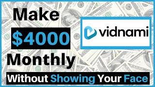 How To Make Money With Vidnami