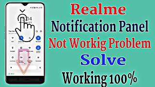 How To Fix Realme Notification Panel Not Working | Realme Notification Bar not working Scroll