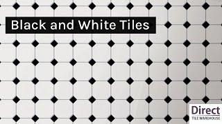 Black and White Tiles - Monochrome Interior Design