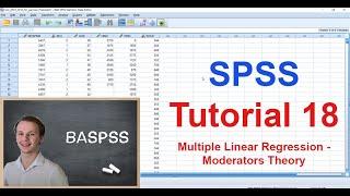 SPSS #18 - Multiple Linear Regression - Moderator - Theory