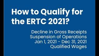 How to Qualify for the ERTC 2021?
