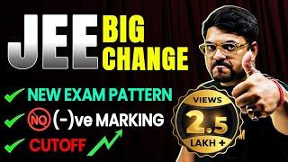 NTA JEE Mains 2025 BIG CHANGE  𝐍𝐄𝐖 𝐄𝐗𝐀𝐌 𝐏𝐀𝐓𝐓𝐄𝐑𝐍 | Pros & Cons | Harsh Sir