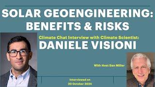 Solar Geoengineering: Benefits & Risks with Daniele Visioni