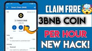 Claim Free 3 BNB Daily (FREE BNB mining website) No Investment