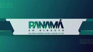 Panamá En Directo - Lunes 6 de enero 2025.