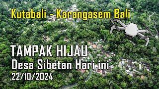 Kutabali di Desa SIbetan di ketinggian 120 m |  Drone DJI | Situasi Bali