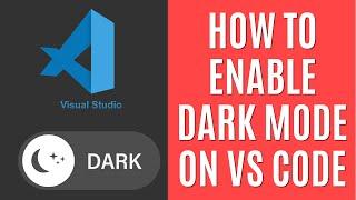 How to Enable Dark Mode on VS Code Classic [Simple Guide]