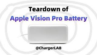 Teardown of Apple Vision Pro Battery