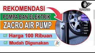 REKOMENDASI Pompa Ban Elektrik 100 Ribuan | Zacro Air Pump | Review Pompa Angin Elektrik  100 Ribuan