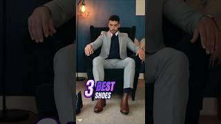 3 SHOES EVERY MAN SHOULD HAVE #shoes #fashion #style #fashionstyle #mensfashion #ytshorts