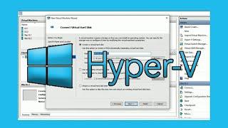 Create a Virtual Machine in Microsoft Hyper-V Manager